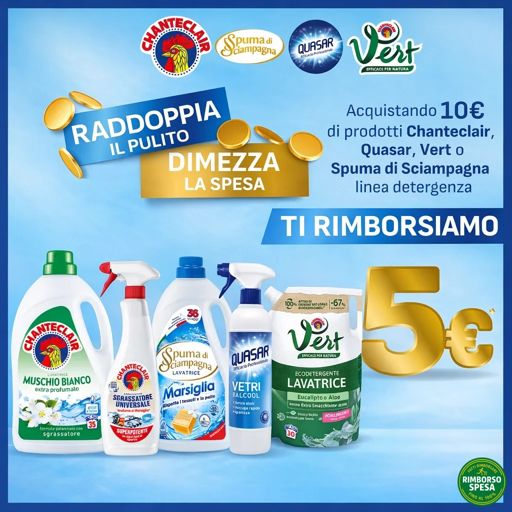 Chanteclair, Quasar e Spuma di Sciampagna ti Rimborsano 5 Euro